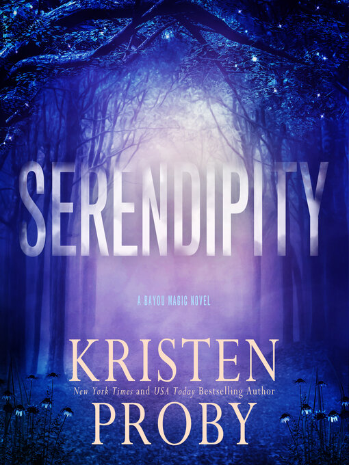 Title details for Serendipity by Kristen Proby - Available